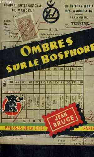 LIVRE Jean Bruce ombres sur le Bosphore  PC N°163- 1954