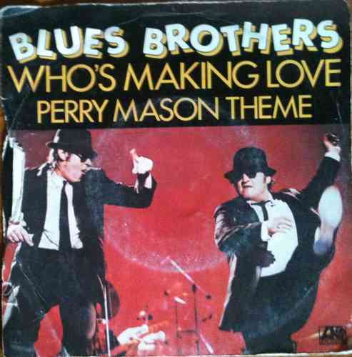 VINYL45T blues brother who's making love