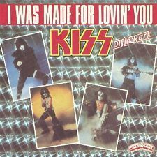 VINYL 45 T kiss i was made for lovin'you 1979