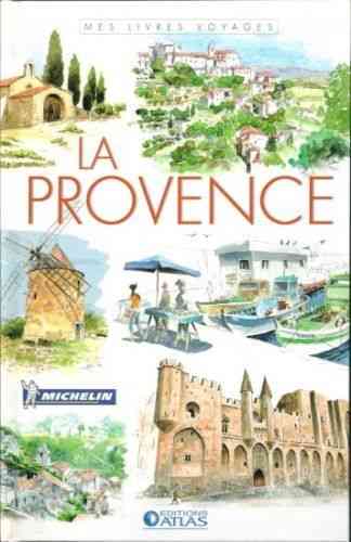 LIVRE La Provence éditions atlas