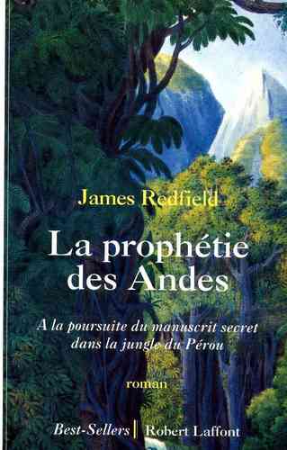 LIVRE James Redfield la prophétie des Andes