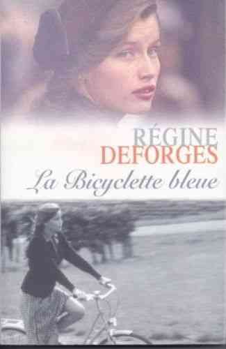 LIVRE Régine Deforges la bicyclette bleue tome 1