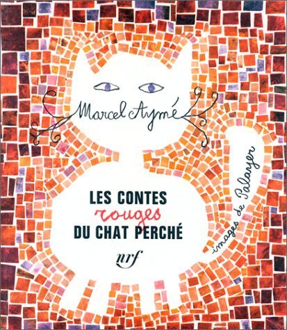 LIVRE Les contes rouges du chat perché Marcel Aymé 1963