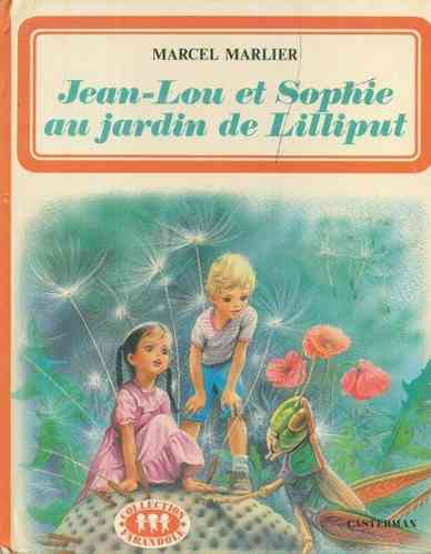 LIVRE Jean-Lou et Sophie au jardin de lilliput