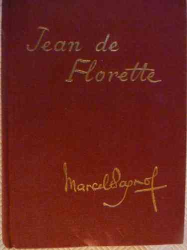 LIVRE Marcel Pagnol jean de florette l'eau des collines tome 1 relié 1969