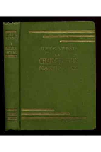 LIVRE Jules Verne le chancelor martin paz 1924