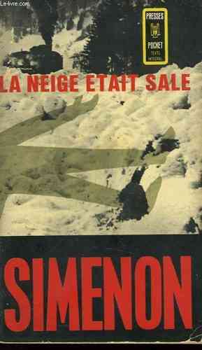 LIVRE Georges Simenon la neige était sale n°292
