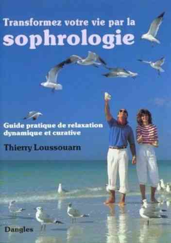 LIVRE Thierry loussouarn sophrologie
