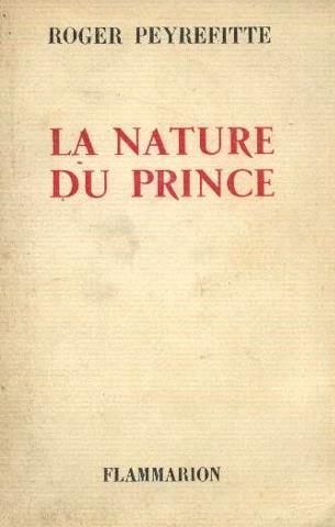 LIVRE Roger Peyrefitte la nature du prince 1963
