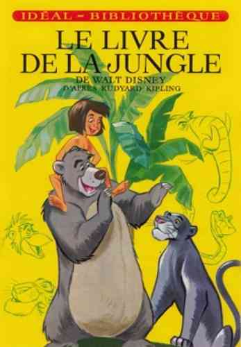 LIVRE le livre de la jungle rudyard kipling idéal bibliothèque