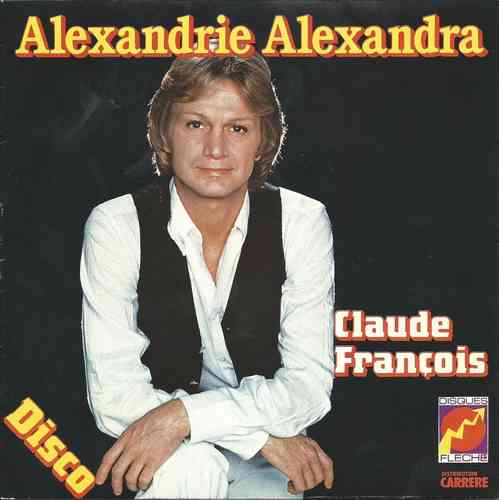 VINYL 45T claude françois alexandrie alexandra 1978
