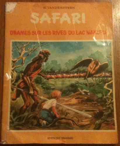 BD Safari drames sur les rives du lac nakuru W.Vandersteen