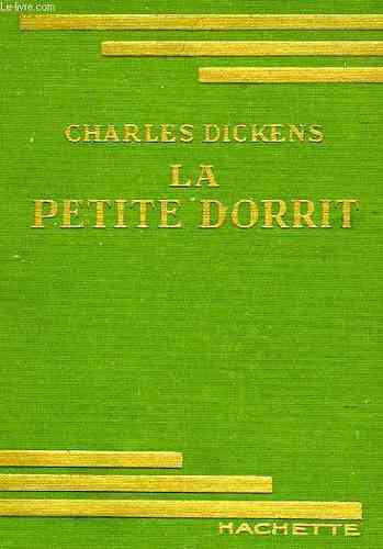 LIVRE Charles Dickens la petit dorrit hachette
