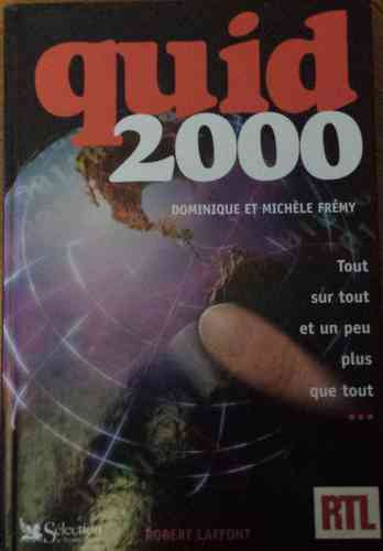 LIVRE Dominique/Michèle Frémy Quid 2000