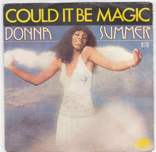 VINYL45T donna summer could it be magic 1976