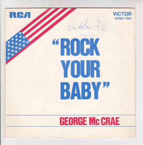 VINYL45T Georges mc crae rock your baby 1974