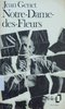 LIVRE Jean Genet notre-dame-des-fleurs folio N°860