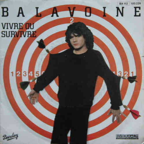 VINYL45T Daniel Balavoine vivre ou survivre 1982