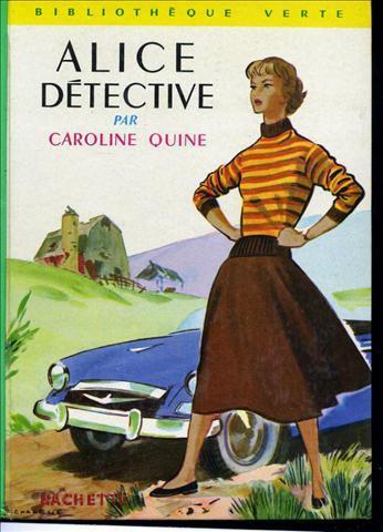 LIVRE Caroline Quine Alice détective n°133 1955