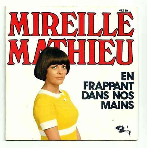 VINYL45T Mireille Mathieu en frappant dans nos mains 1972