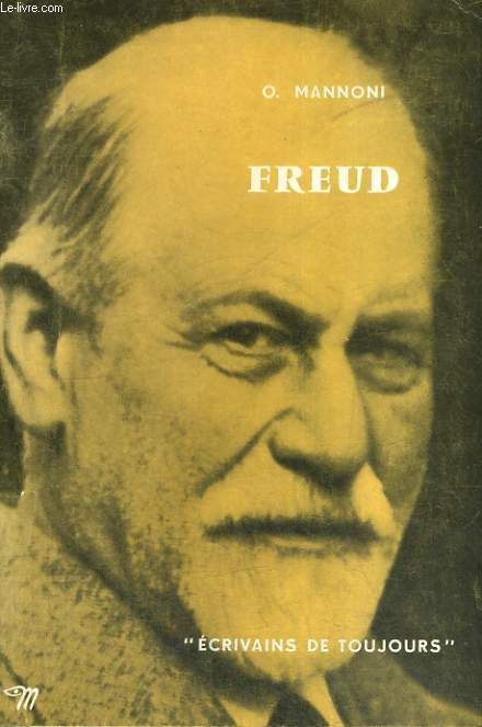 LIVRE Octave Mannoni Freud écrivains de toujours 1968