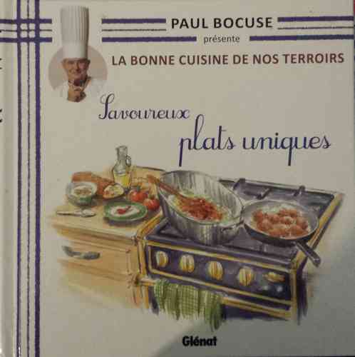 LIVRE Paul Bocuse la bonne cuisine de nos terroirs