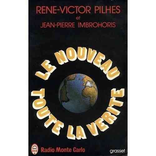 LIVRE René-Victor Pilhes toute la vérité 1978