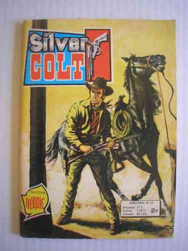 BD silver colt N° 24 le vrai courage 1977