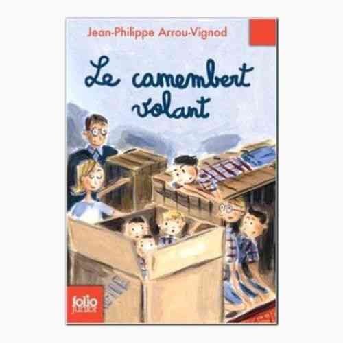 LIVRE Jean-Philippe Arrou Vignod  le camembert volant folio junior 2009