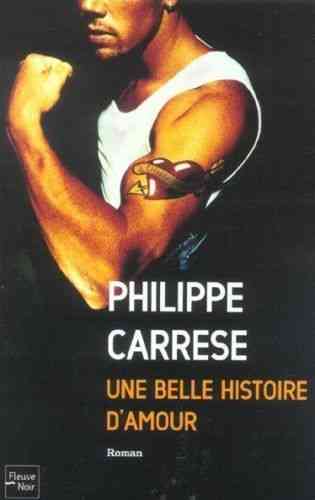 LIVRE Philippe Carrese une belle histoire d'amour 2003