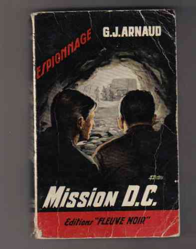 LIVRE G.J Arnaud mission dc 1962 FN N°327