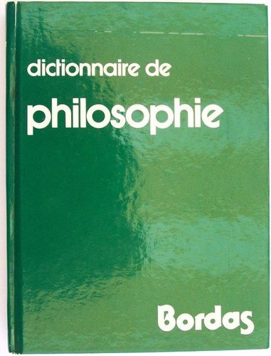 LIVRE Gérard legrand dictionnaire de la philosophie bordas 1983