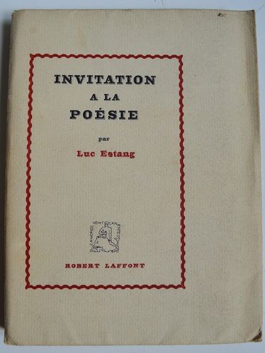 LIVRE luc estang invitation a la poésie 1943