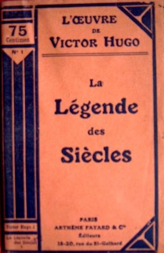 LIVRE l'oeuvre de victor hugo 1 la légende des siecles 1944