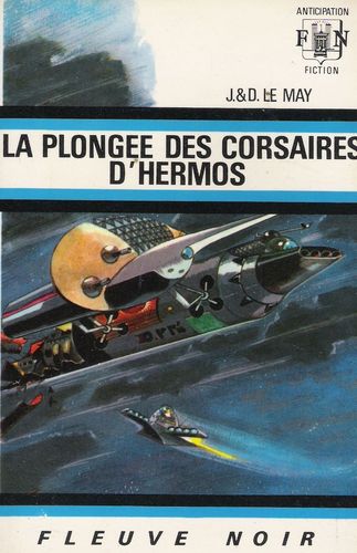 LIVRE J&D Lemay la plongée des corsaires d'hermos 1970 N°408