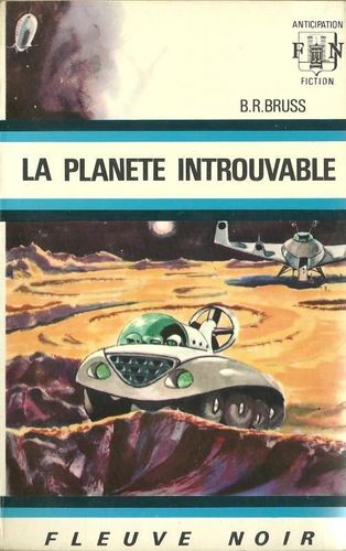 LIVRE B.R.Bruss la planète introuvable 1968 N°356