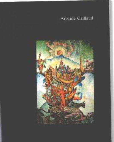 LIVRE Aristide Caillaud quarante années de création 1986