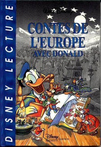 LIVRE Walt Disney N°14 contes de l'Europe avec Donald 1993