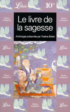 LIVRE Yveline Brière le livre de la sagesse Librio n°327