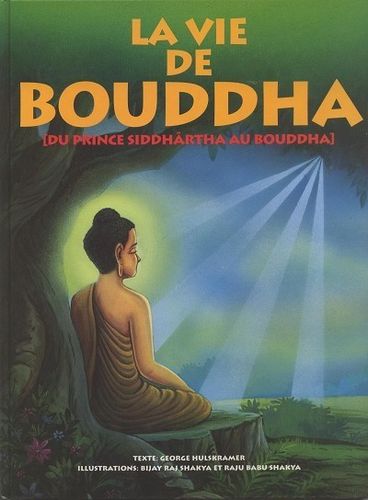 BD la vie de bouddha EO 1995
