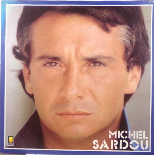 VINYL33T Michel sardou 1982