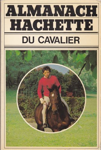 LIVRE almanach hachette du cavalier 1979