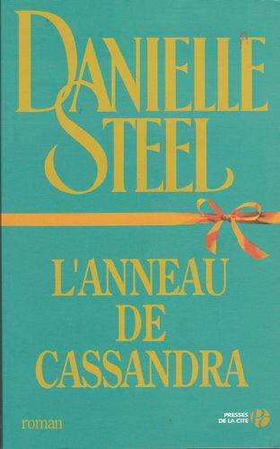 LIVRE Danielle Steel l'anneau de cassandra 2007