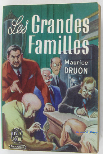 LIVRE Maurice Druon les grandes familles 1958 LdP n°75
