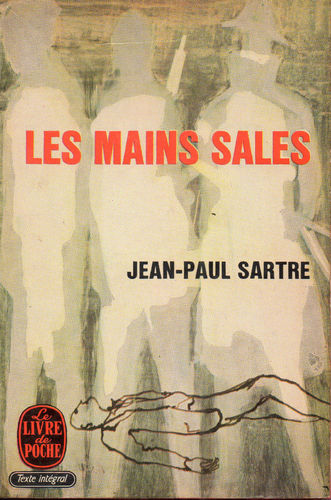 LIVRE Sartre les mains sales  poche 1969 LdeP N°10