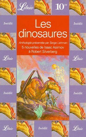 LIVRE isaac asimov-robert silvernerg les dinosaures Librio n°328 1999