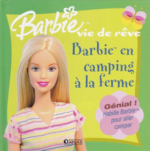 LIVRE barbie vie de reve barbie en camping à la ferme 2006