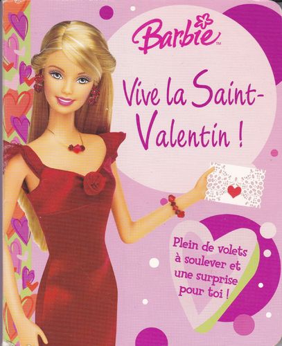 LIVRE barbie vive la saint valentin 2006
