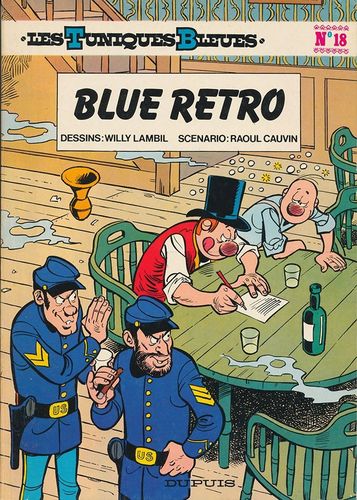 BD Les tuniques Bleues n°18 blue retro 1984 Dupuis