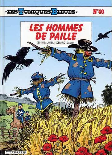 BD les tuniques Bleues n°40 les hommes de paille EO 1998 Dupuis